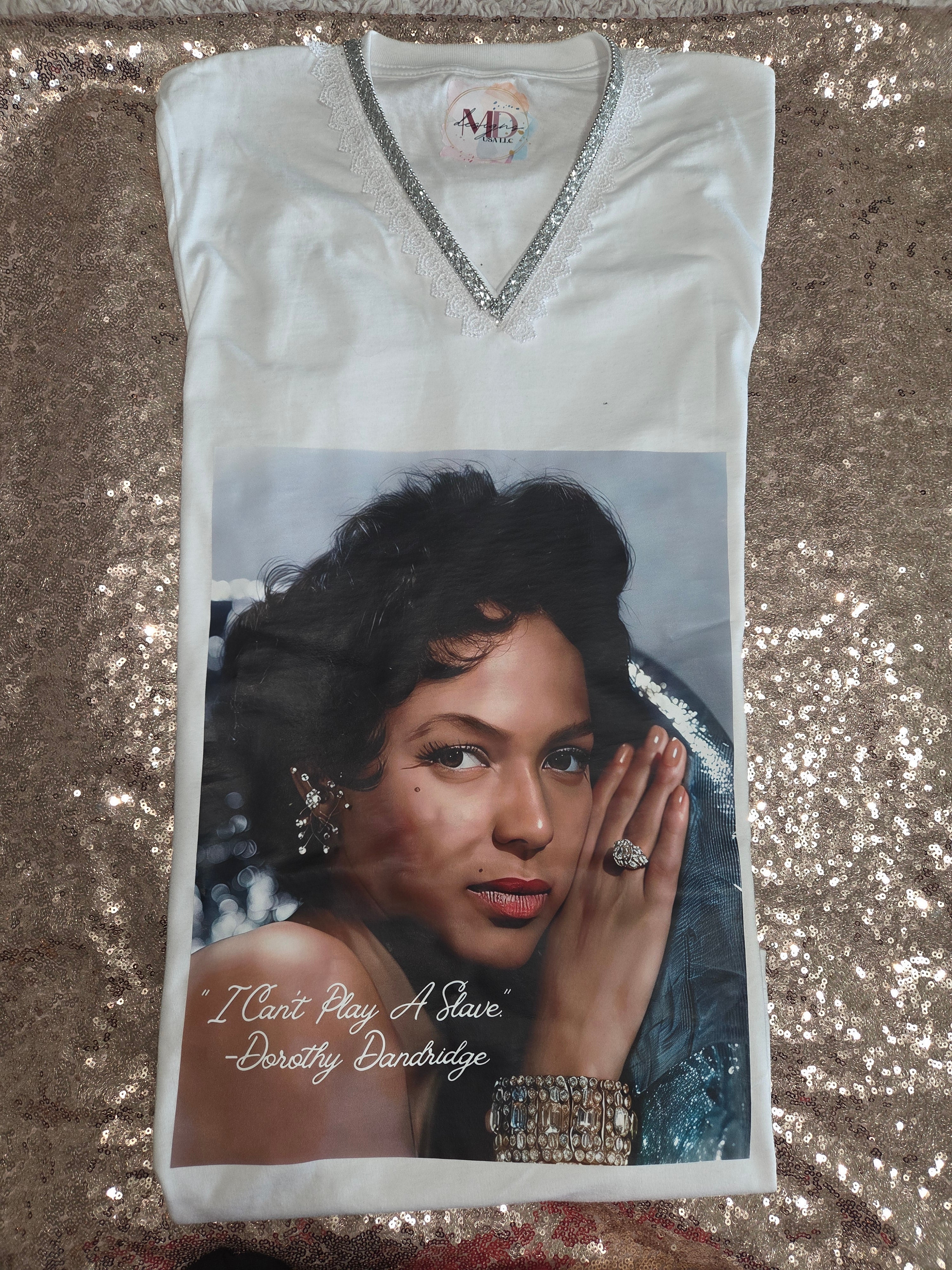 White V Neck Lace and Bling Dorothy Dandridge T -Shirt